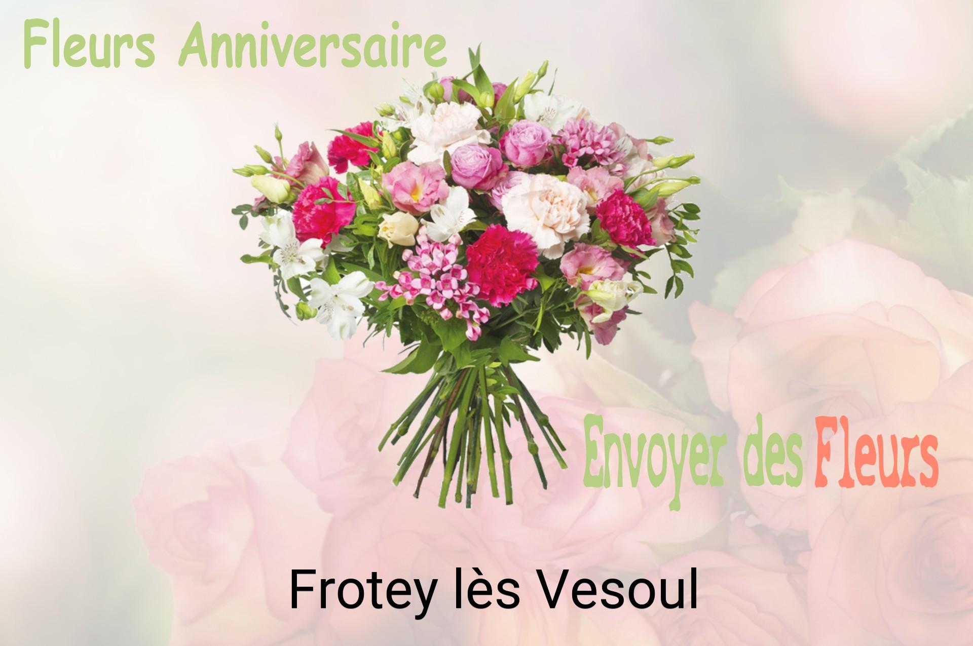 Bouquet de fleurs d’anniversaire livré à Frotey-lès-Vesoul